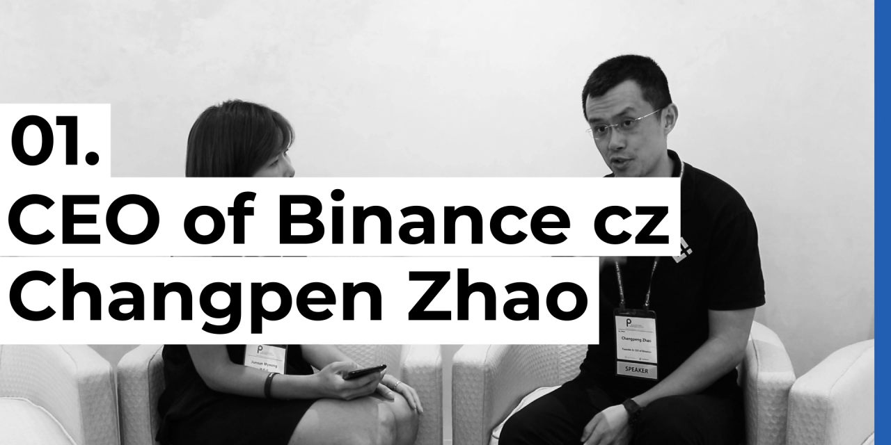 [블록톡]창펑자오(Changpeng Zhao) “전 세계에 거래의자유·투자의자유 보장하고 싶다”